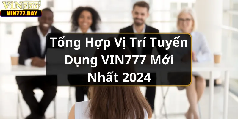 tuyen-dung-VIN777